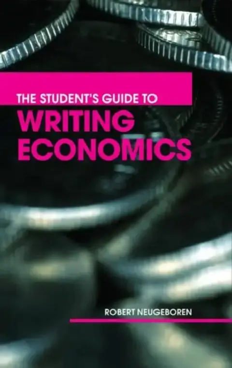 Cover of The Student's Guide to Writing Economics
