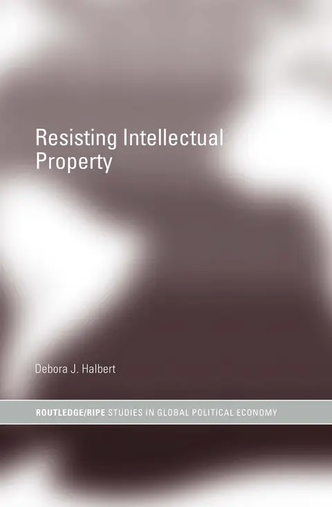 Cover of Resisting Intellectual Property
