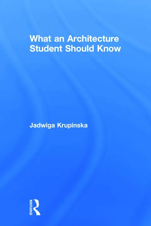 Cover of What an Architecture Student Should Know