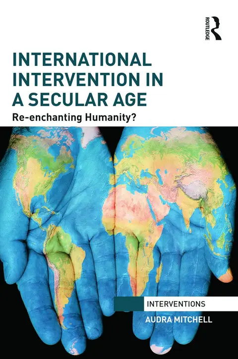 Cover of International Intervention in a Secular Age