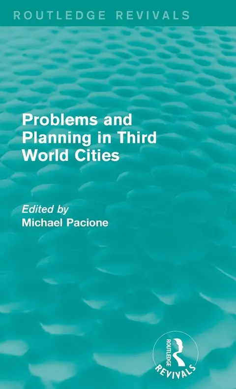 Cover of Problems and Planning in Third World Cities