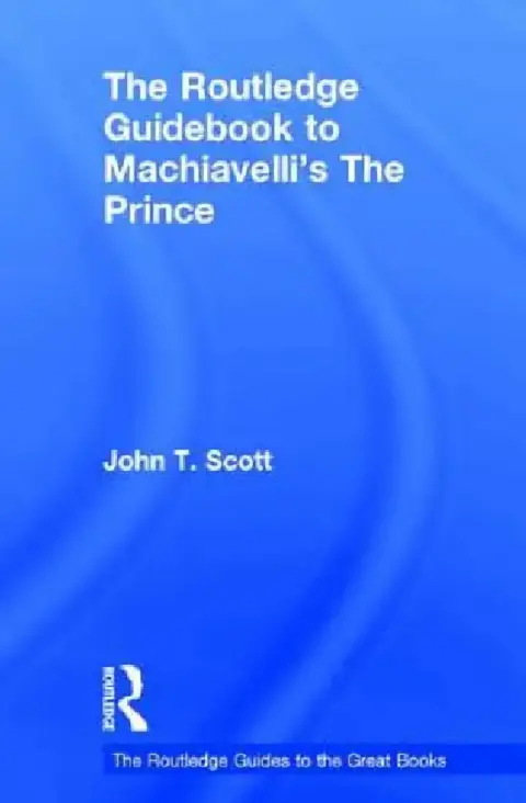 Cover of The Routledge Guidebook to Machiavelli's the Prince