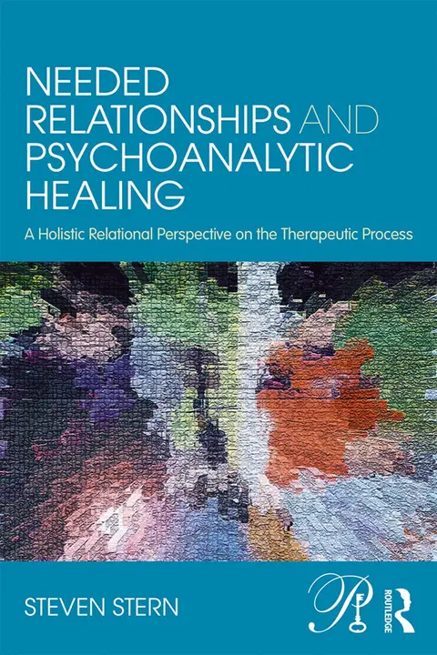 Cover of Needed Relationships and Psychoanalytic Healing