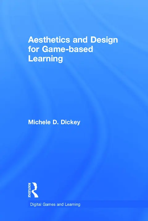 Cover of Aesthetics and Design for Game -based Learning