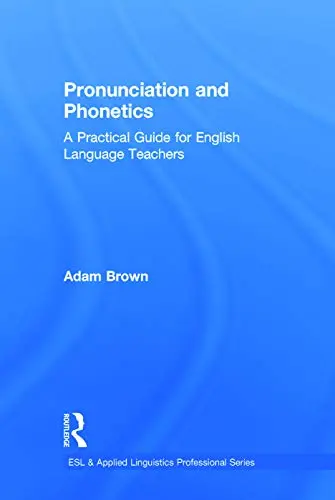 Cover of Pronunciation and Phonetics