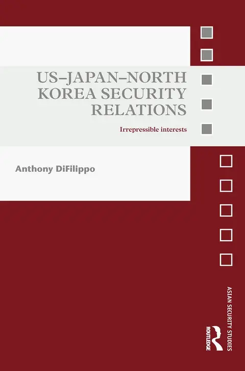 Cover of US-Japan-North Korea Security Relations