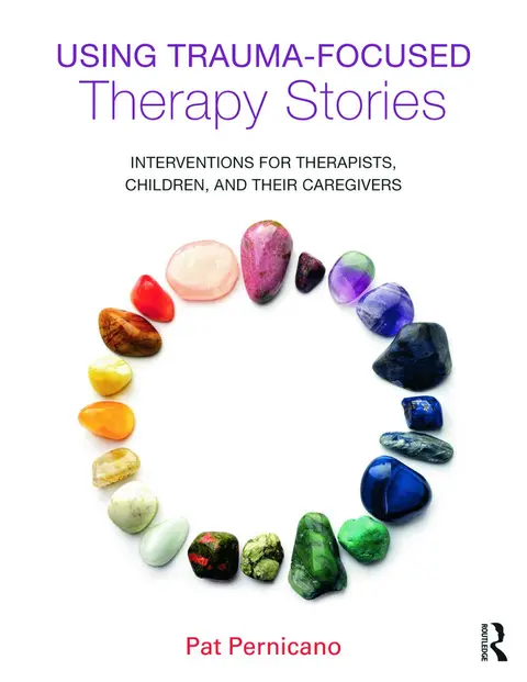 Cover of Using Trauma-Focused Therapy Stories