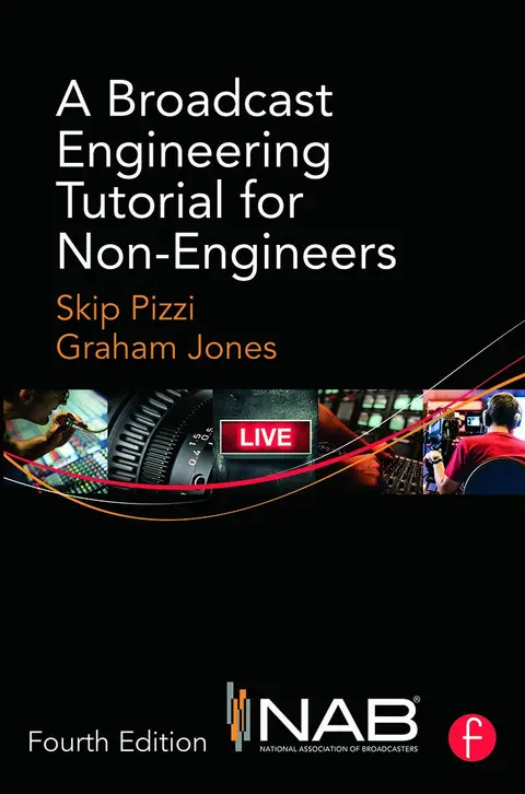 Cover of A Broadcast Engineering Tutorial for Non-Engineers