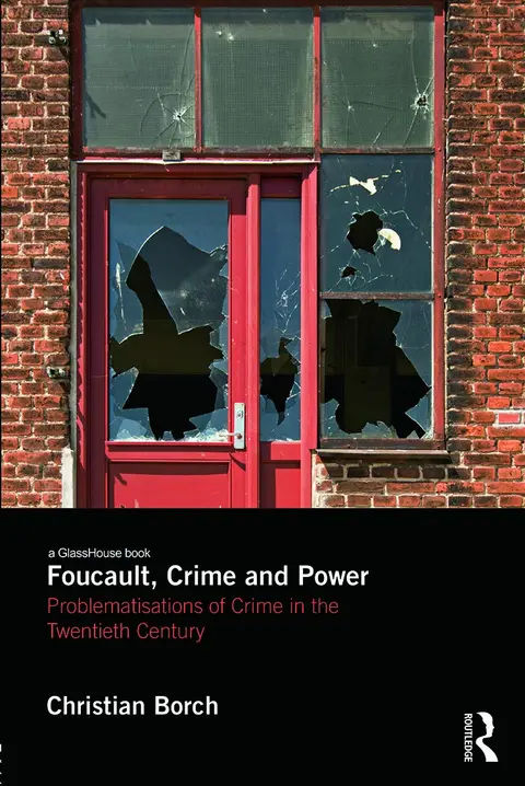 Cover of Foucault, Crime and Power
