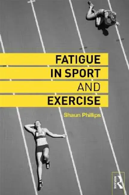 Cover of Fatigue in Sport and Exercise