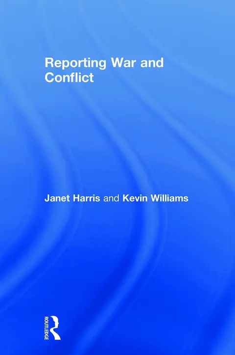 Cover of Reporting War and Conflict