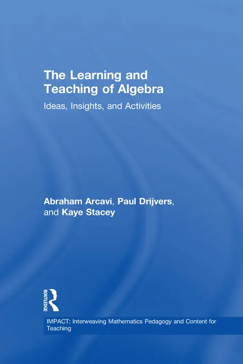 Cover of The Learning and Teaching of Algebra