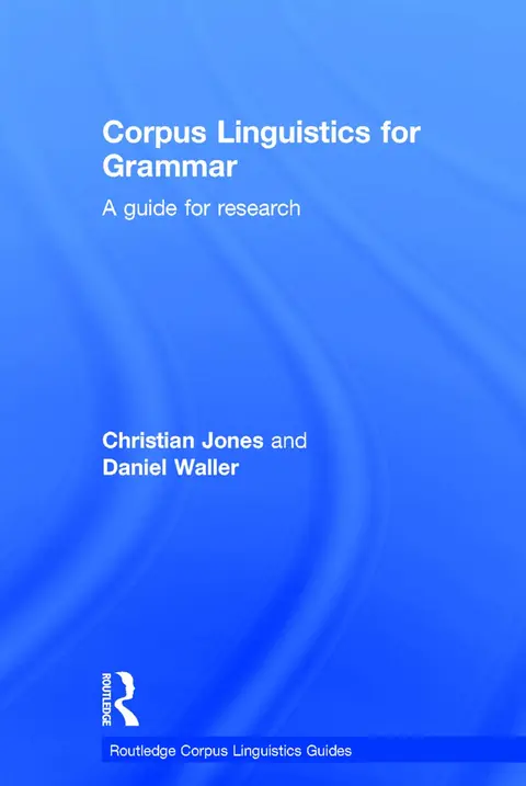Cover of Corpus Linguistics for Grammar