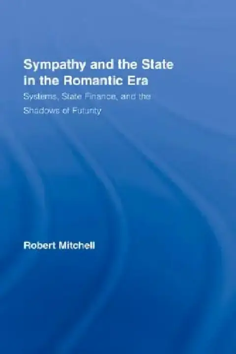 Cover of Sympathy and the State in the Romantic Era