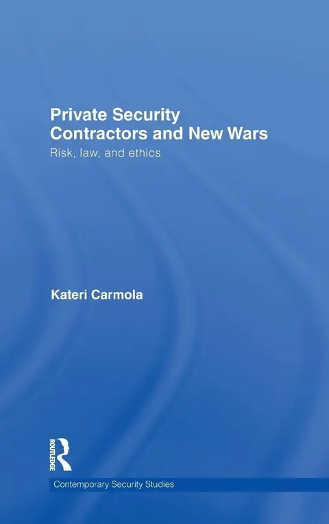 Cover of Private Security Contractors and New Wars