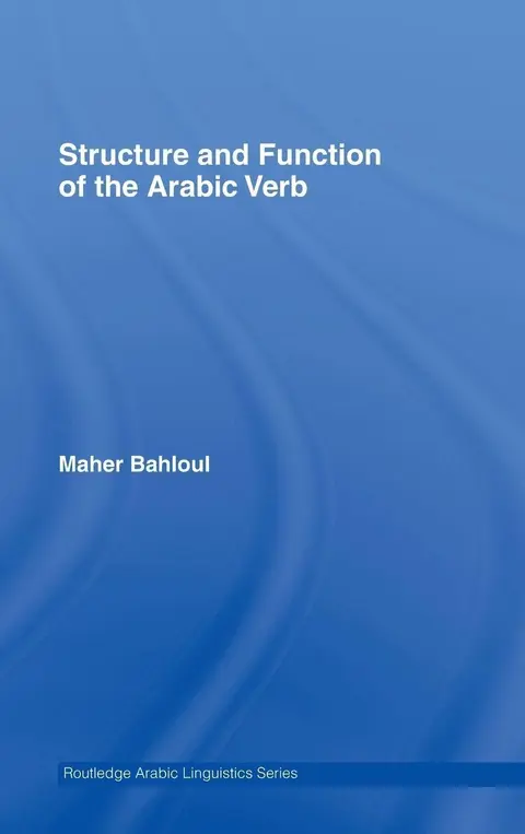 Cover of Structure and Function of the Arabic Verb