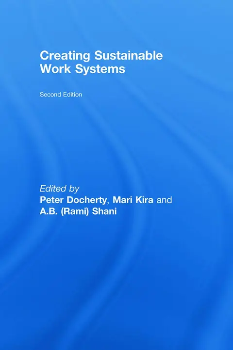 Cover of Creating Sustainable Work Systems