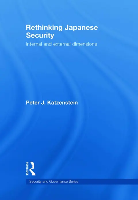 Cover of Rethinking Japanese Security