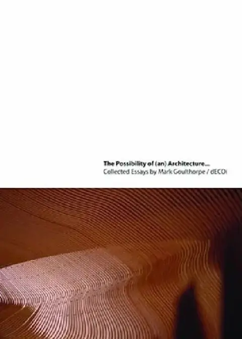 Cover of The Possibility of (An) Architecture