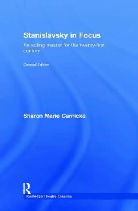 Cover of Stanislavsky in Focus