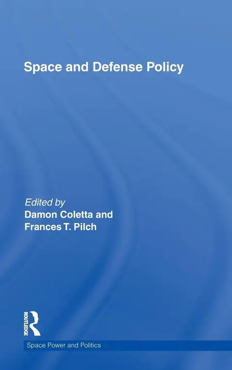 Cover of Space and Defense Policy