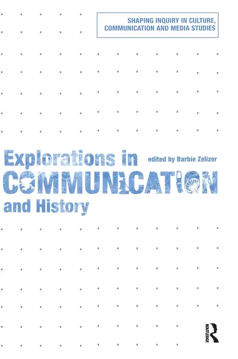 Cover of Explorations in Communication and History