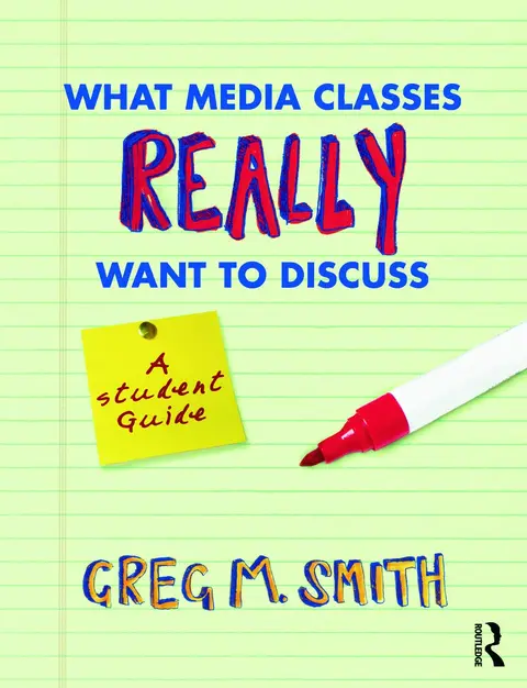 Cover of What Media Classes Really Want to Discuss