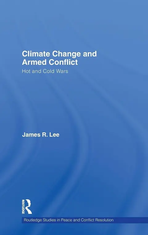 Cover of Climate Change and Armed Conflict