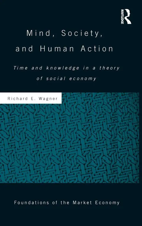 Cover of Mind, Society, and Human Action