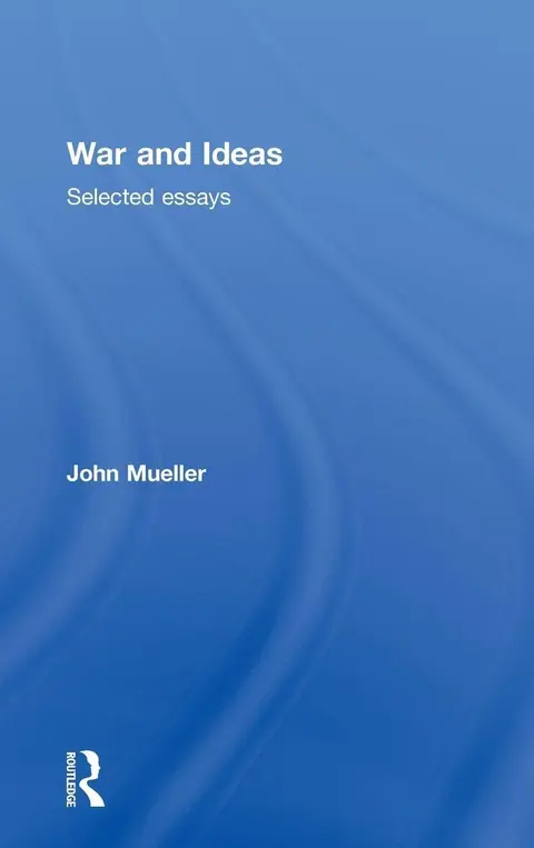 Cover of War and Ideas