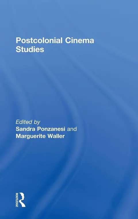 Cover of Postcolonial Cinema Studies