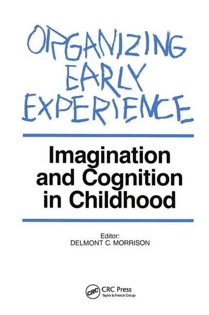 Cover of Organizing Early Experience