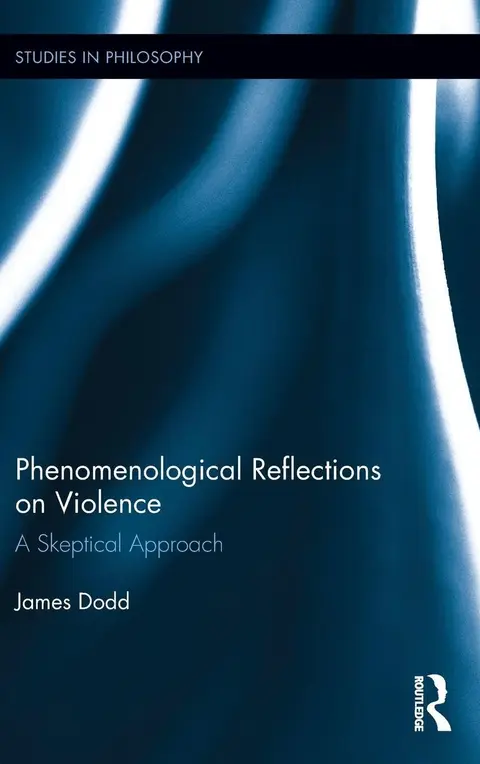 Cover of Phenomenological Reflections on Violence