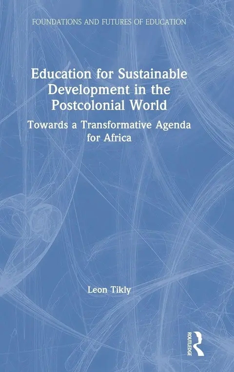 Cover of Education for Sustainable Development in the Postcolonial World