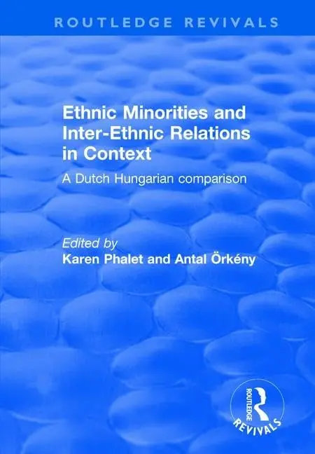 Cover of Ethnic Minorities and Inter-ethnic Relations in Context