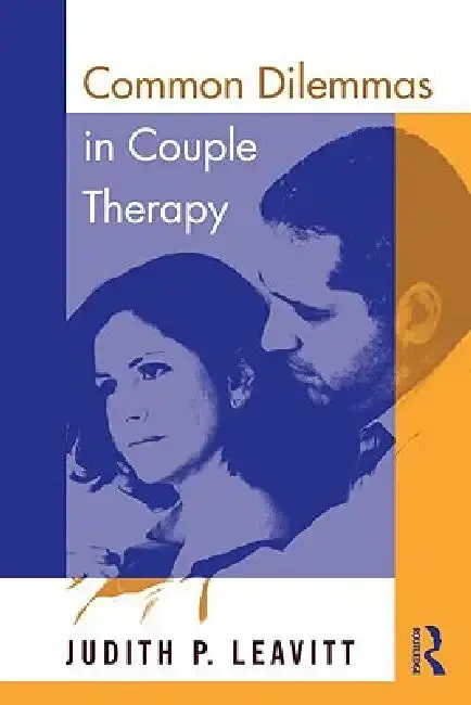 Cover of Common Dilemmas in Couple Therapy