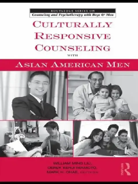 Cover of Culturally Responsive Counseling with Asian American Men