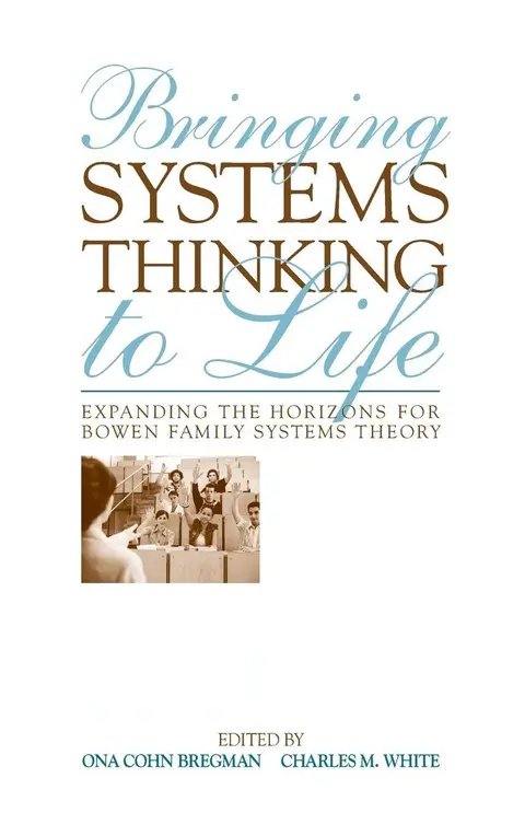 Cover of Bringing Systems Thinking to Life
