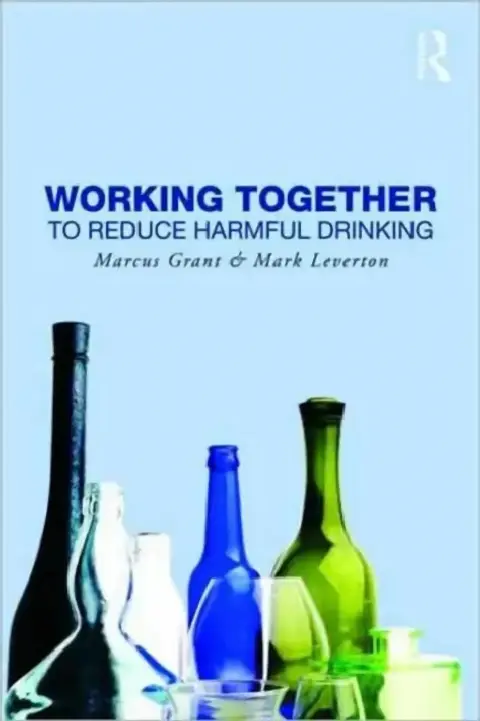 Cover of Working Together to Reduce Harmful Drinking