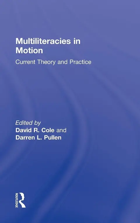 Cover of Multiliteracies in Motion