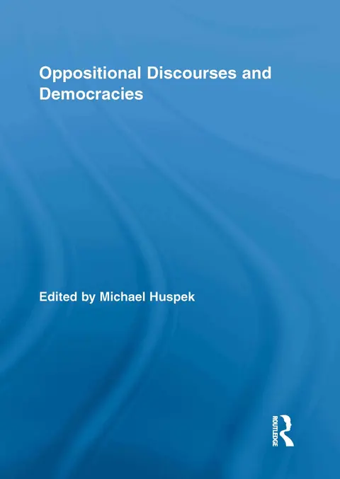 Cover of Oppositional Discourses and Democracies