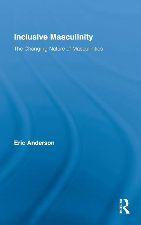 Cover of Inclusive Masculinity