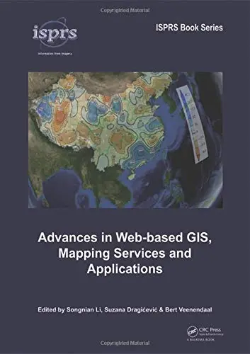 Cover of Advances in Web-Based GIS , Mapping Services and Applications