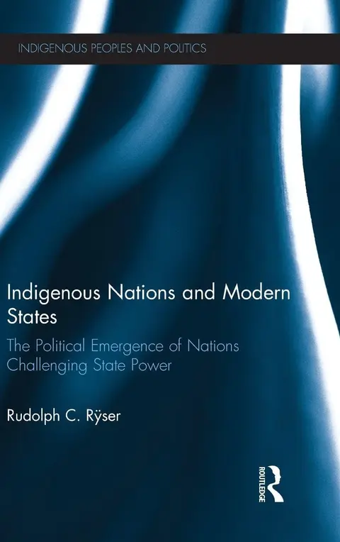 Cover of Indigenous Nations and Modern States