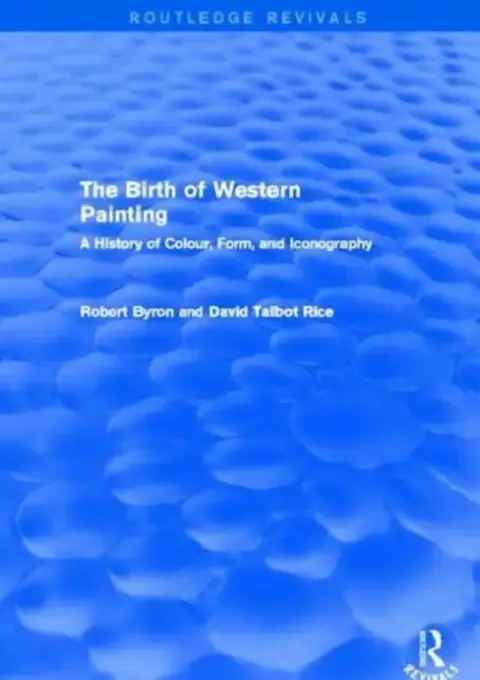 Cover of The Birth of Western Painting (Routledge Revivals)