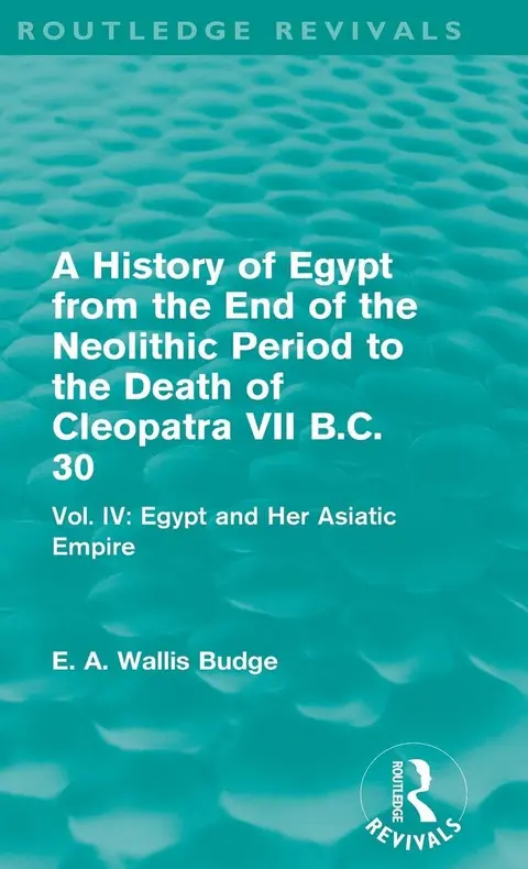 Cover of Egypt and Her Asiatic Empire (4)