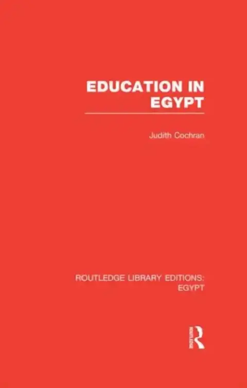 Cover of Education in Egypt (RLE Egypt)