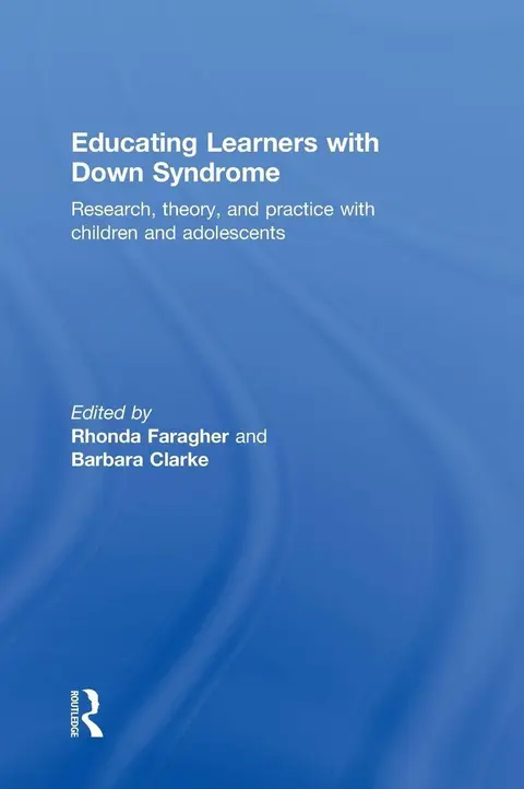 Cover of Educating Learners with Down Syndrome