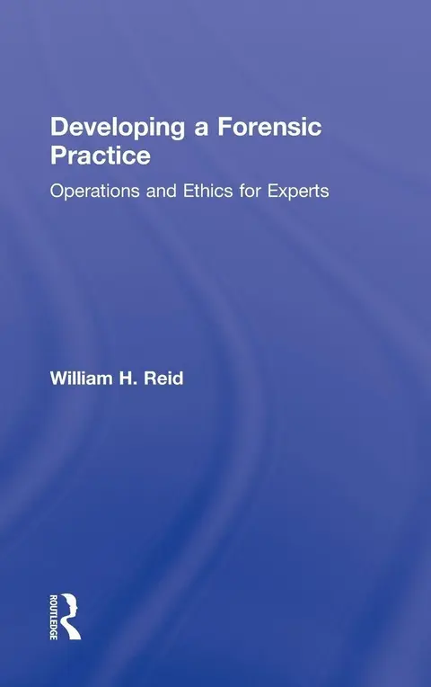 Cover of Developing a Forensic Practice