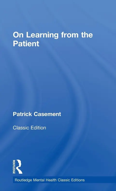 Cover of On Learning from the Patient
